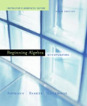 Hardcover Beginning Algebra with Applications, 6th Edition (Instructor's Annotated Edition) Book