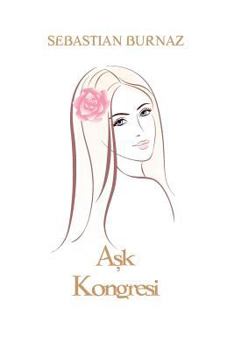 Paperback Aşk Kongresi [Turkish] Book