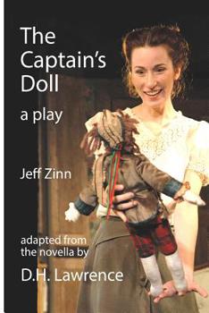 The Captain's Doll - a Play: Adapted from the Novella by D.H. Lawrence