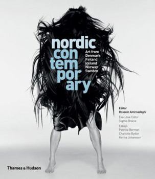 Nordic Contemporary: Art from Denmark, Finland, Iceland, Norway and Sweden