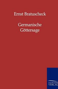 Paperback Germanische Göttersage [German] Book