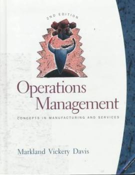 Hardcover Operations Management: Concepts in Manufacturing and Services Book