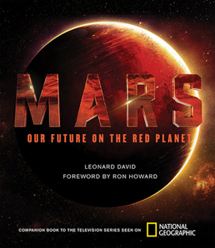 Hardcover Mars: Our Future on the Red Planet Book