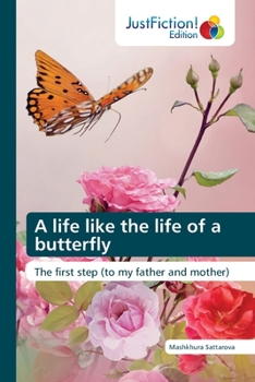 Paperback A life like the life of a butterfly Book