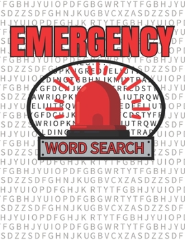Paperback Emergency Word Search: 50 Large Print Word Search Puzzle And Solutions [Large Print] Book
