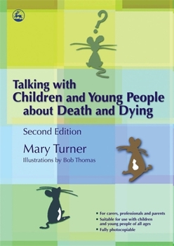 Paperback Talking with Children and Young People about Death and Dying: Second Edition Book