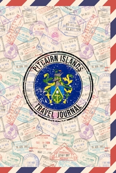 Pitcairn Islands Travel Journal: 6x9 Travel planner I Road trip planner I Dot grid journal I Travel notebook I Travel diary I Pocket journal I Gift for Backpacker