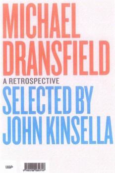 Paperback Michael Dransfield: A Retrospective Book