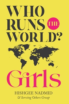 Paperback Who Runs The World? Girls Book