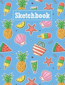 Sketchbook: 8.5 x 11 Notebook for Creative Drawing and Sketching Activities with Summer Themed Cover Design
