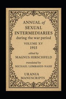 Paperback Annual of Sexual Intermediaries Volume XV (1915) Book