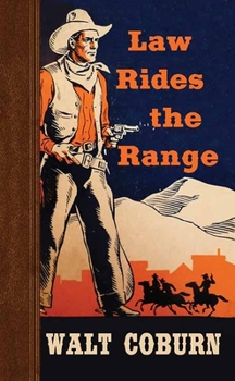Library Binding Law Rides the Range [Large Print] Book