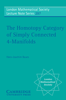 Paperback The Homotopy Category of Simply Connected 4-Manifolds Book