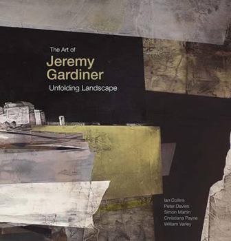 Hardcover The Art of Jeremy Gardiner: Unfolding Landscape Book