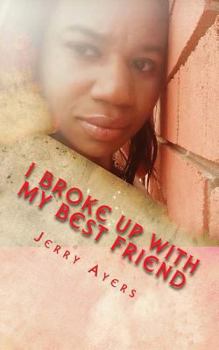 Paperback I Broke Up With My Best Friend Book