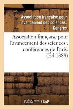 Association française pour l'avancement des sciences. 42.