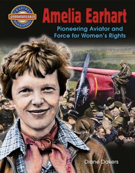 Hardcover Amelia Earhart: Pioneering Aviator and Force for Women's Rights Book