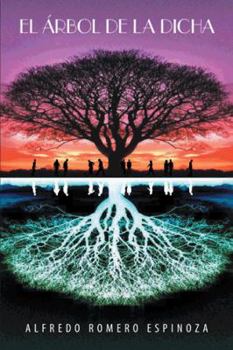 Paperback El Arbol de La Dicha [Spanish] Book