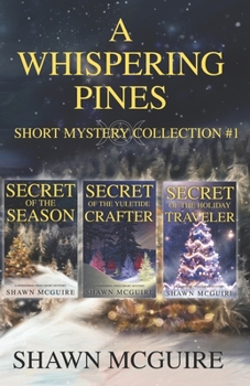 Paperback A Whispering Pines Short Mysteries Collection #1 Book