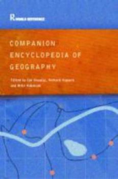 Paperback Companion Encyclopedia of Geography: The Environment and Humankind Book