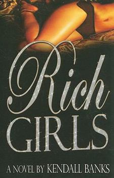 Paperback Rich Girls Book