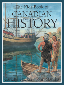 Hardcover The Kids Book of Canadian History Book