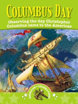 Hardcover Columbus Day (American Celebrations) Book