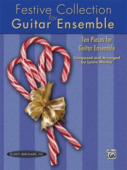 Paperback Festive Collection for Guitar Ensemble: Ten Pieces for Guitar Ensemble Book