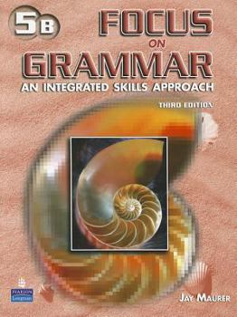 Paperback Focus on Grammar 5 Student Book B with Audio CD Book