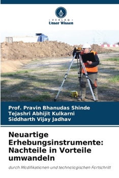 Neuartige Erhebungsinstrumente: Nachteile in Vorteile umwandeln (German Edition)