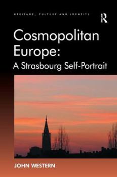 Hardcover Cosmopolitan Europe: A Strasbourg Self-Portrait Book