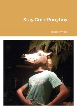 Paperback Stay Gold Pony Boy Book