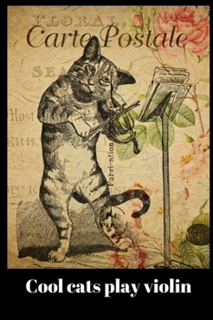 Violin notebook: Gift for Violinist, Violin player who also loves cats (6" x 9" Lined Notebook, 110 Pages)