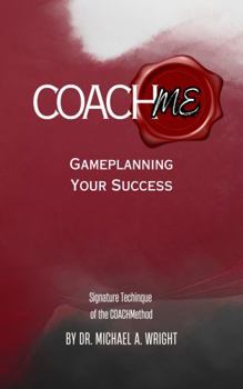 Paperback COACH Me: Gameplanning Your Success Book