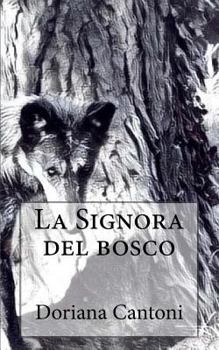 La Signora del bosco - Book #1 of the Maresciallo Rispoli
