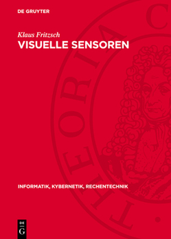 Hardcover Visuelle Sensoren: Algorithmen, Systeme, Anwendungen [German] Book