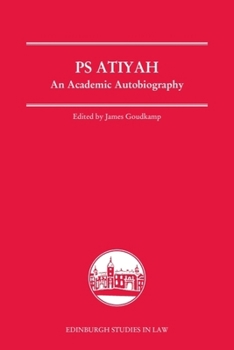 Hardcover PS Atiyah: An Academic Autobiography Book