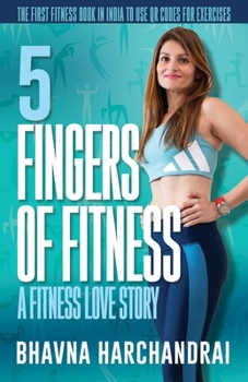 Paperback 5 Fingers of Fitness:: A Fitness Love Story Book