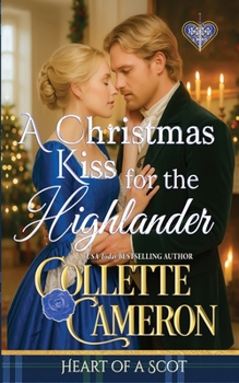 Paperback A Christmas Kiss for the Highlander Book