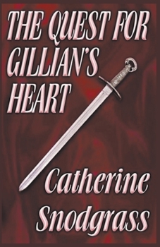 Paperback The Quest For Gillian's Heart Book
