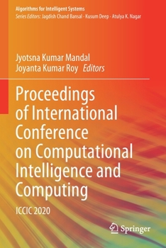Paperback Proceedings of International Conference on Computational Intelligence and Computing: ICCIC 2020 Book