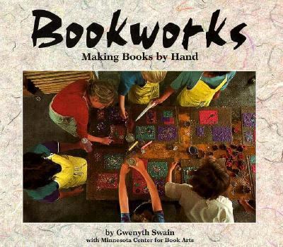 Library Binding Bookworks: Making Books by Hand Book