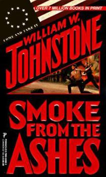 Smoke from the Ashes - Book #7 of the Ashes