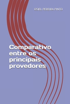 Paperback Comparativo entre os principais provedores [Portuguese] Book