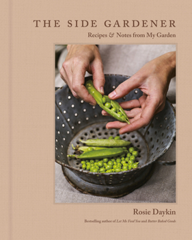 Hardcover The Side Gardener: Recipes & Notes from My Garden Book