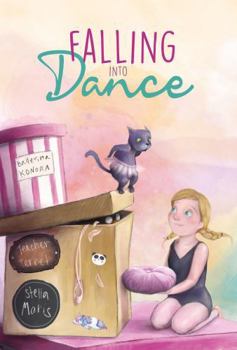 Falling into Dance: Dance and Choreography Inspiration (Ballet Inspiration and Choreography Concepts for Young Dancers)