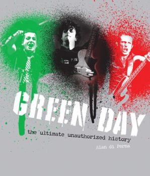 Hardcover Green Day: The Ultimate Unauthorized History Book