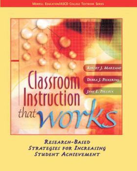 Paperback Classroom Instruction That Works: Research-Based Strategies for Increasing Student Achievement Book