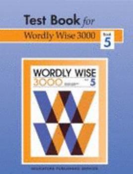 Wordly Wise 3000: Test 5