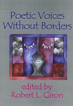 Paperback Poetic Voices Without Borders Book